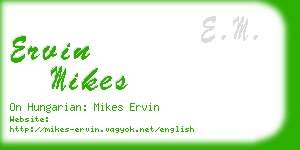 ervin mikes business card